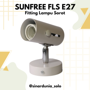 Fitting Lampu Sorot